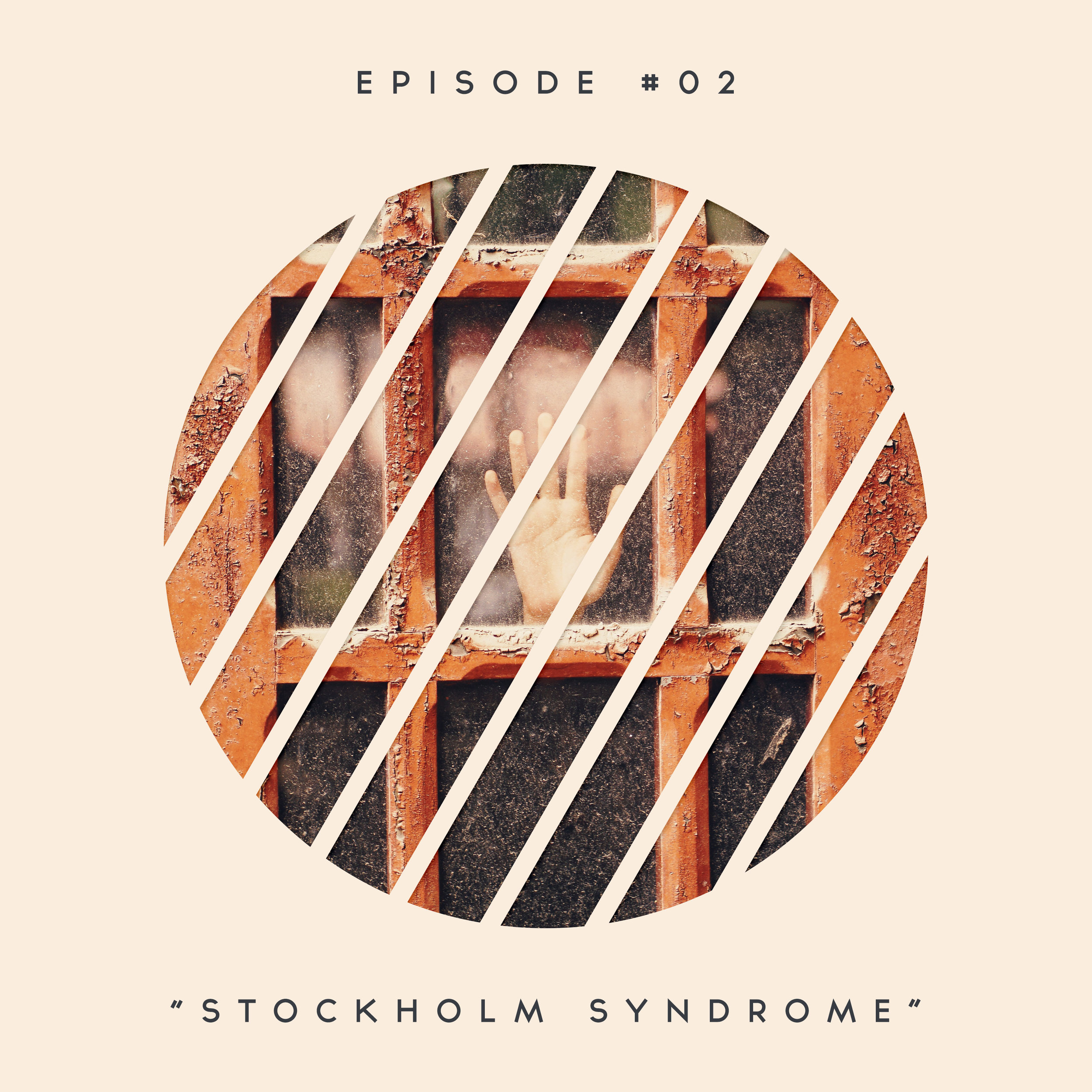 2: Stockholm Syndrome