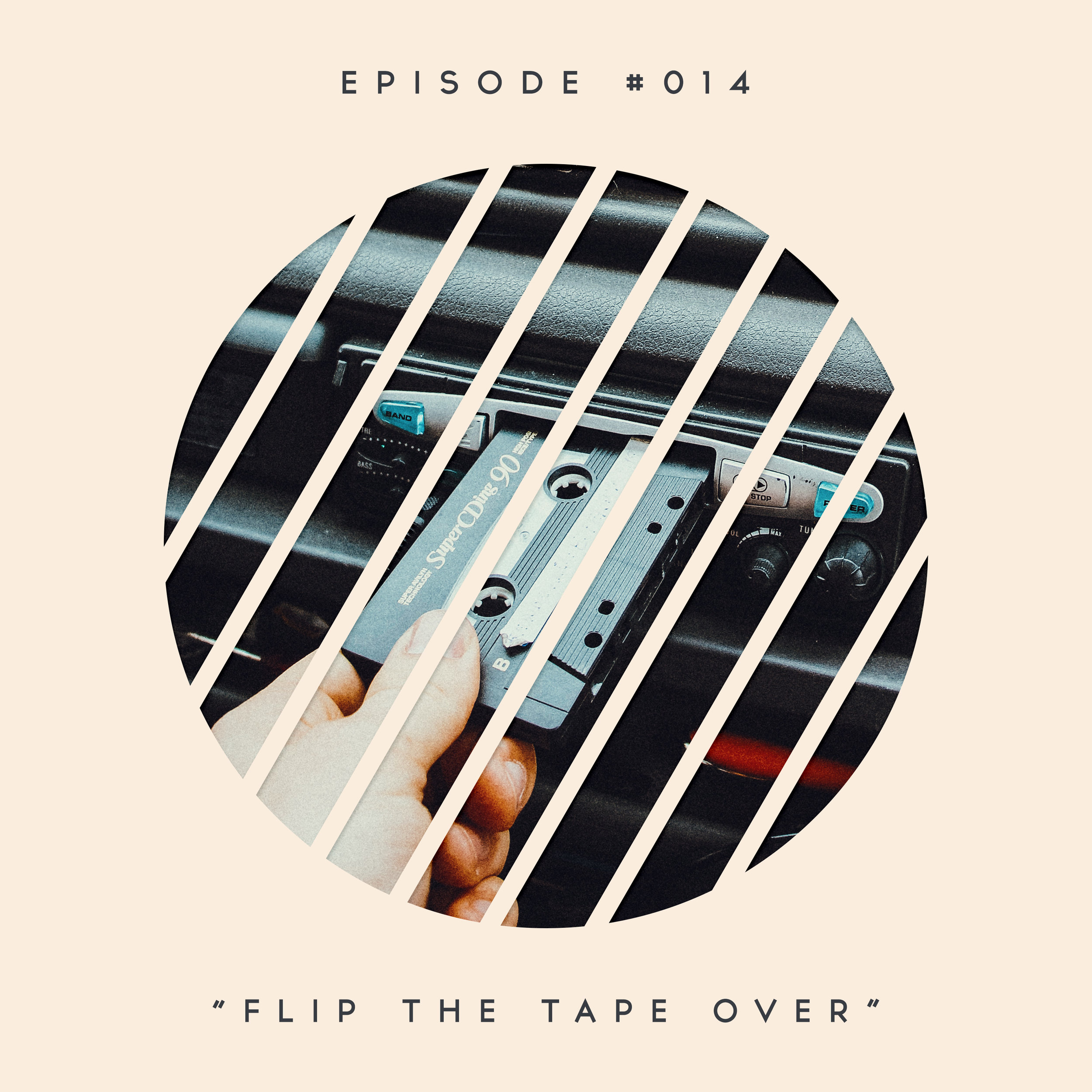 14: Flip the Tape Over