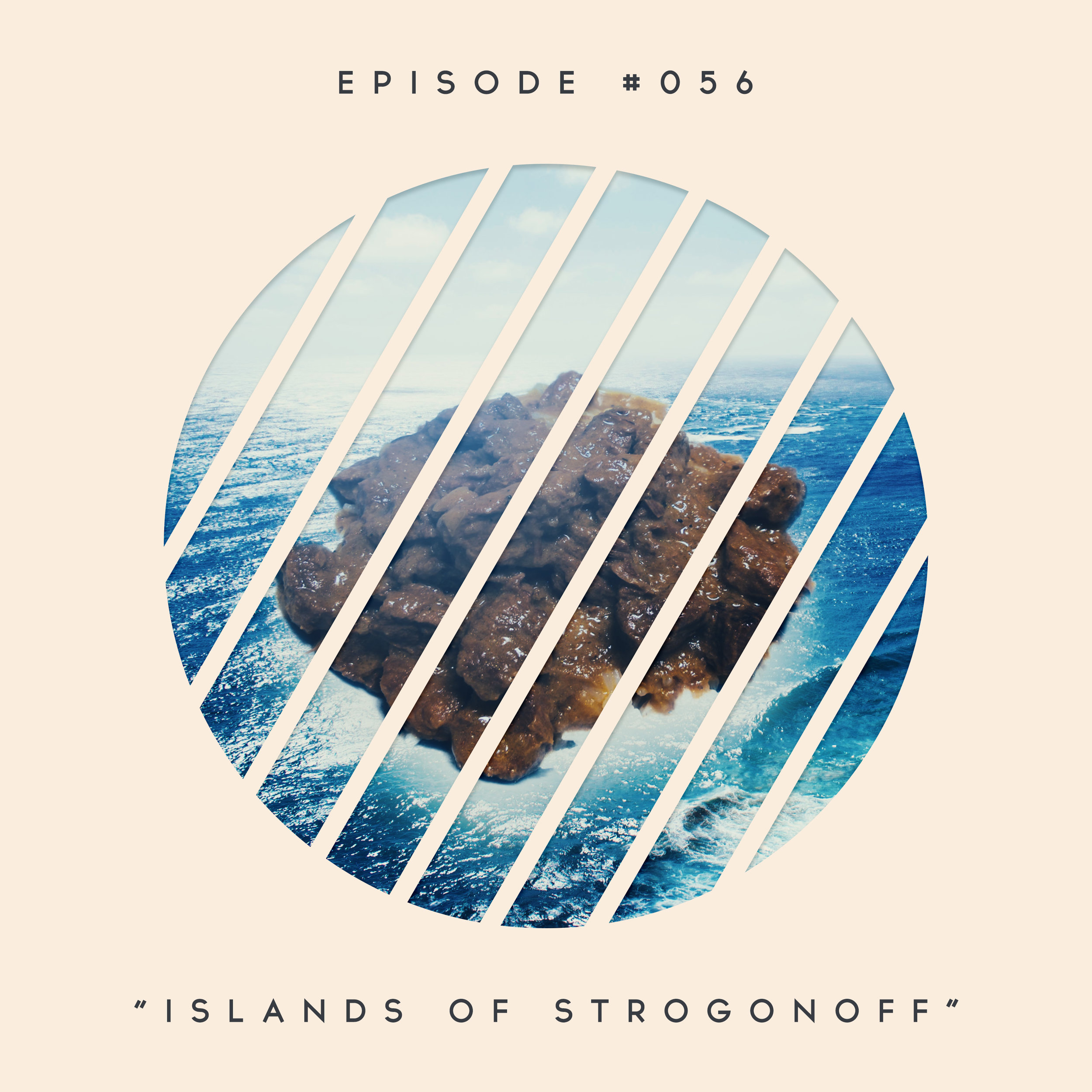 56: Islands of Strogonoff