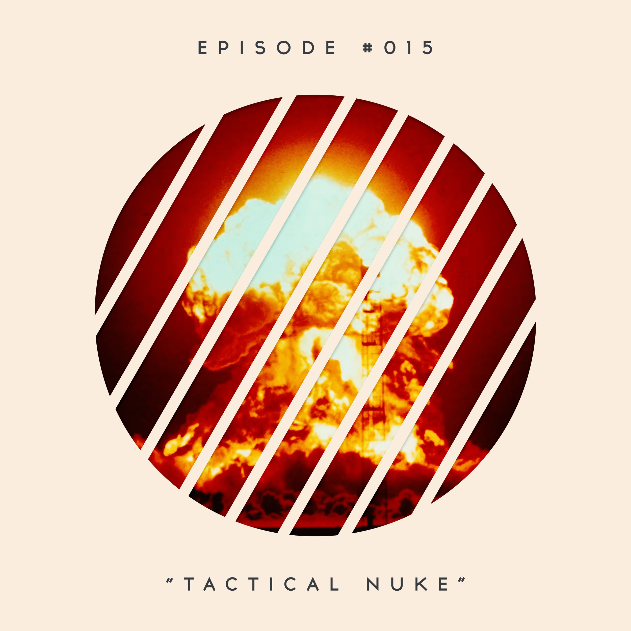 16: Tactical Nuke