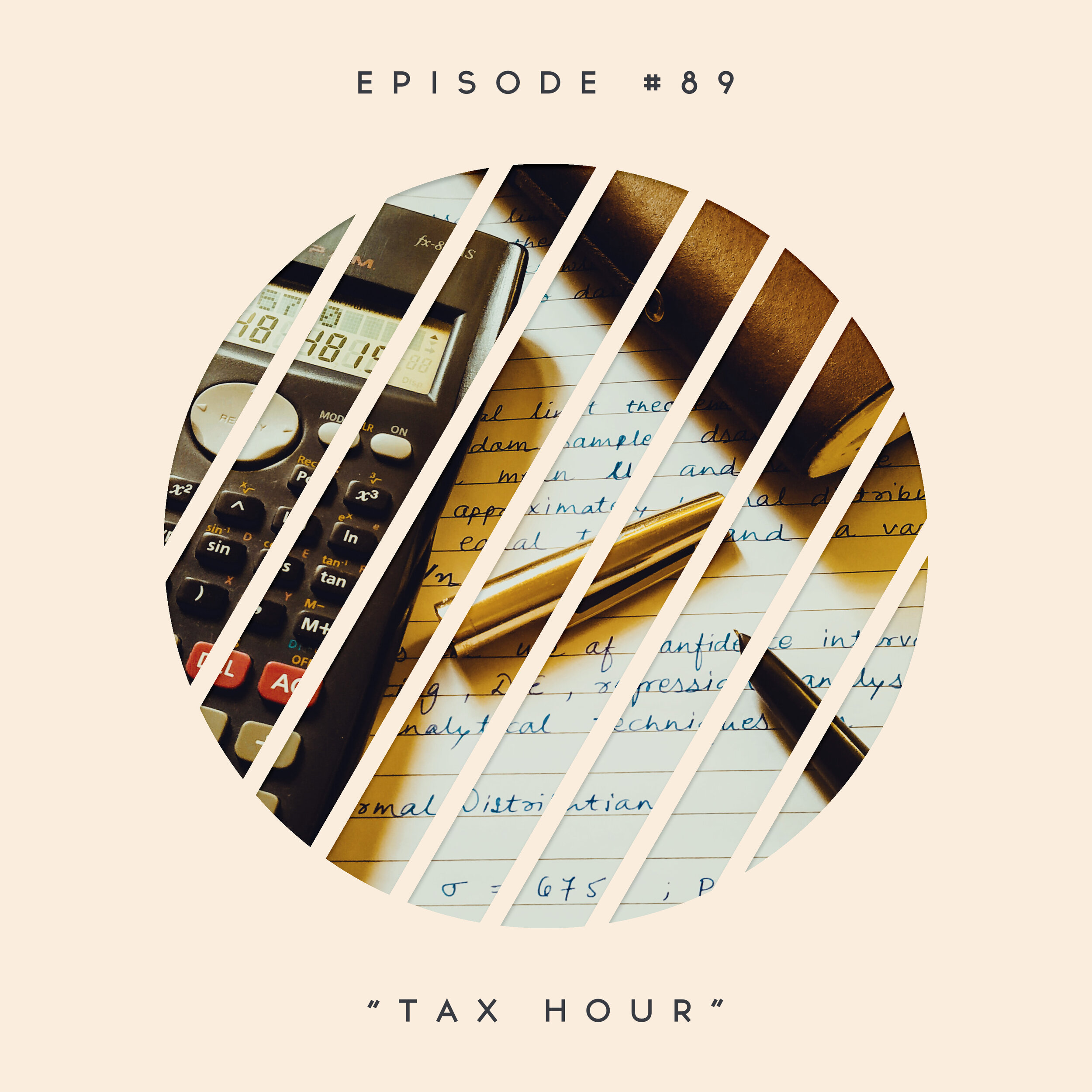 89: Tax Hour