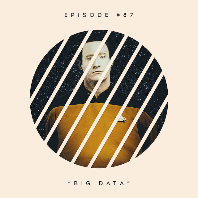 87: Big Data