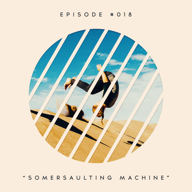 18: Somersaulting Machine