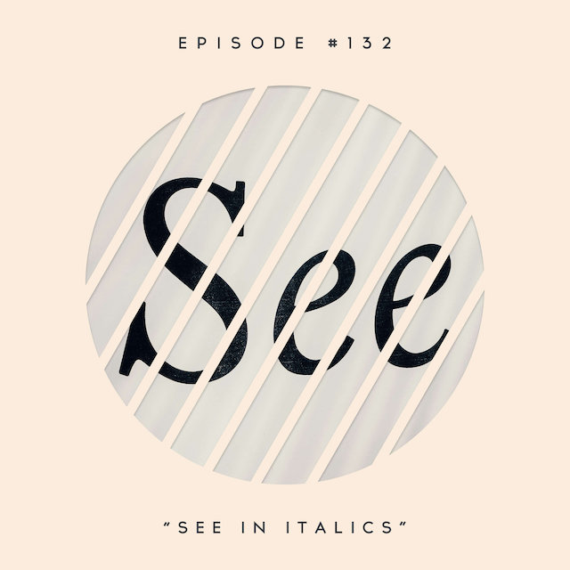 132: See in Italics